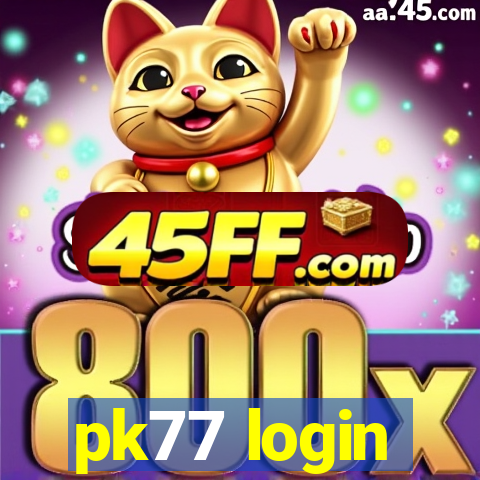 pk77 login